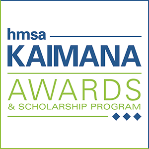 HMSA - Kaimana Awards